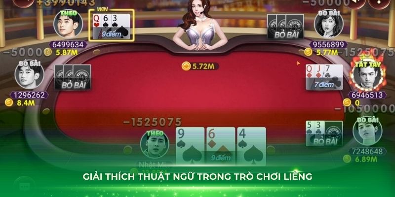 Giải thích thuật ngữ trong trò chơi Liêng