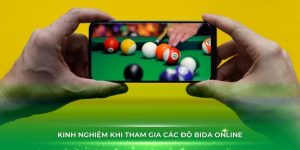 Kinh nghiệm khi tham gia các độ bida online